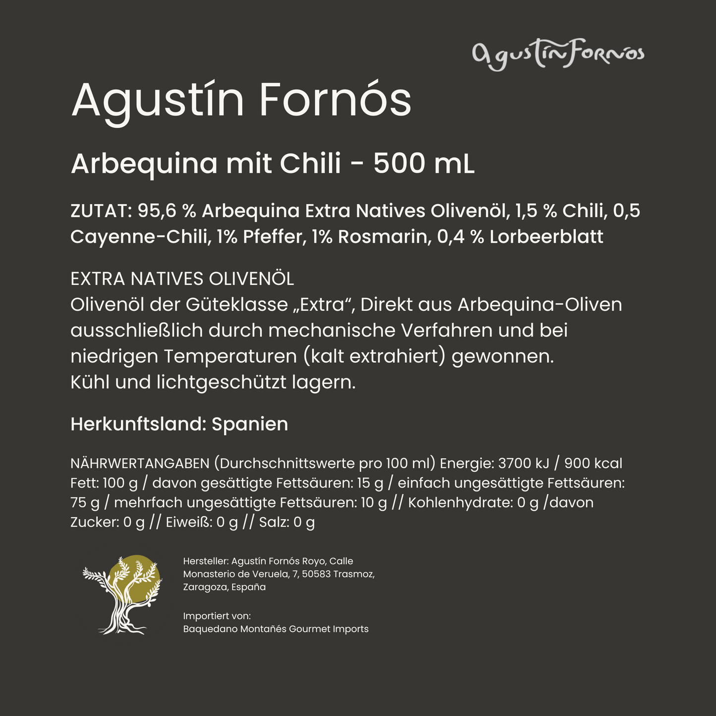 Agustín Fornós Arbequina mit Chili 500 mL – Feurig & Harmonisch
