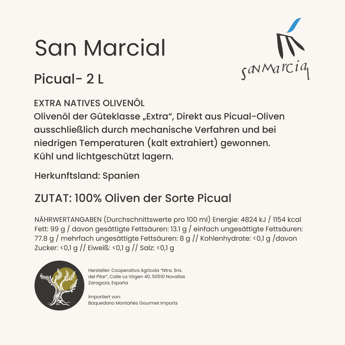 San Marcial Picual – Intensiv & Aromatisch